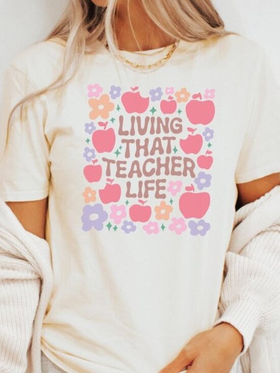 Tops - Living That Teacher Life Shirt, Cute Teaching Shirt, Back to School Tee